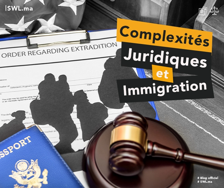 Immigration au Maroc : Naviguer dans les Complexités Juridiques des Déplacements Transfrontaliers