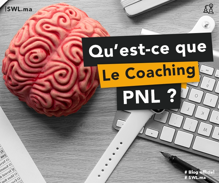 Qu’est-ce que le Coaching PNL ?
